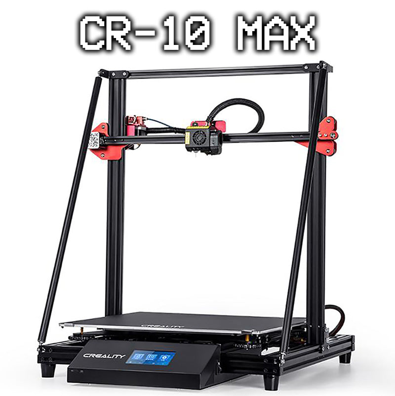 CR-10 MAX 3D Printer